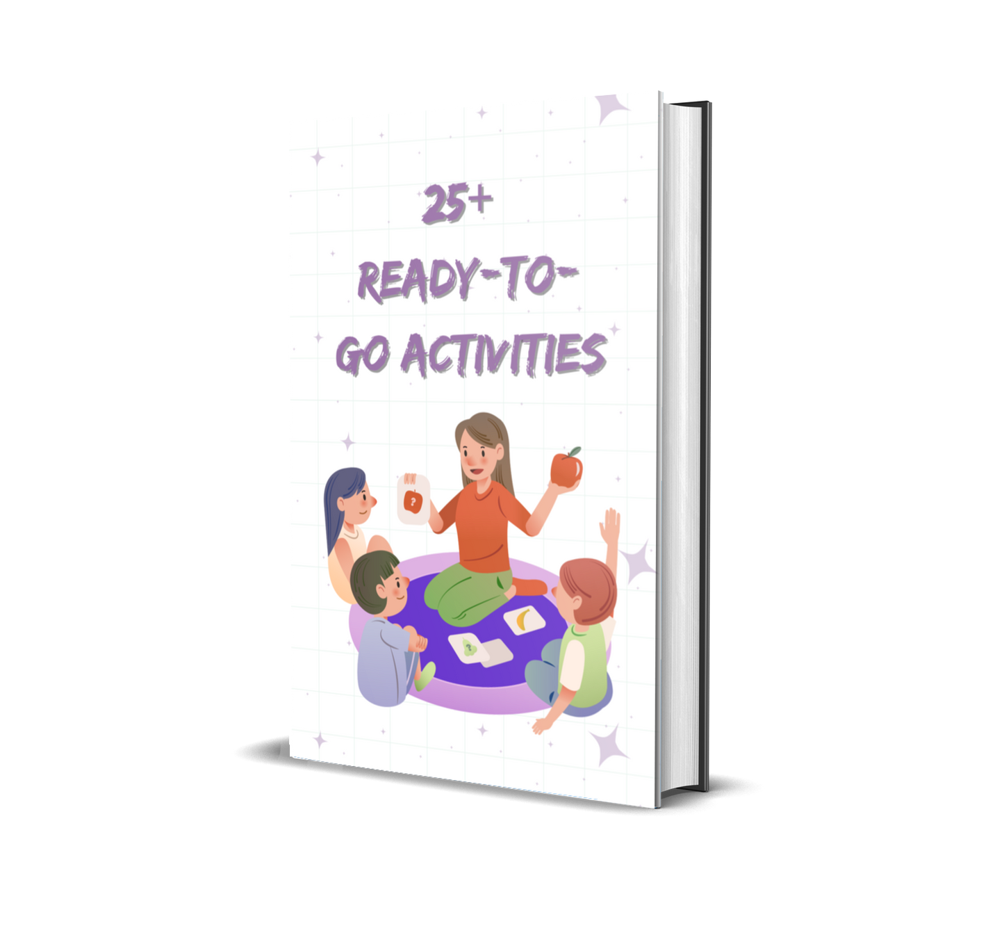 25+ Ready-to-Go Activities